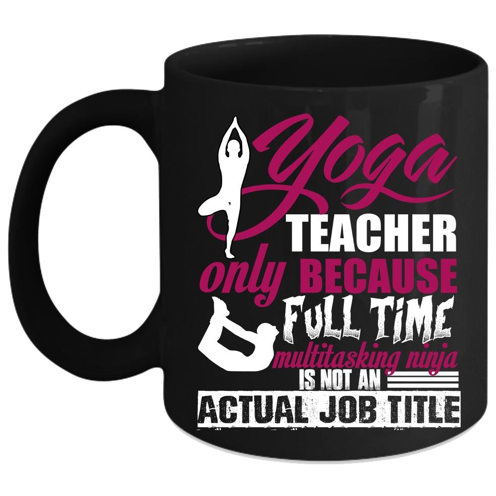 Yoga Teacher Coffee Mug, Cute Yoga Teacher Coffee Cup