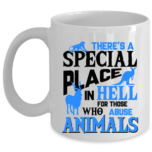 Abuse Animals Coffee Mug, There's A Special Place Cup